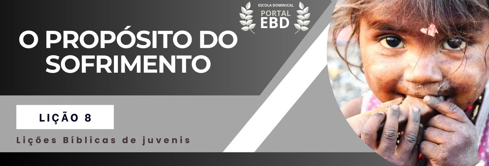 Lição 8 - O propósito do sofrimento II